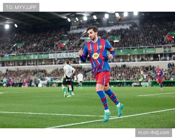 巴萨不同半场进球分布 全场持续施压能力突出